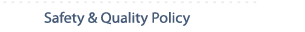 Go to Safety & Quality Policy