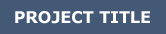 project title
